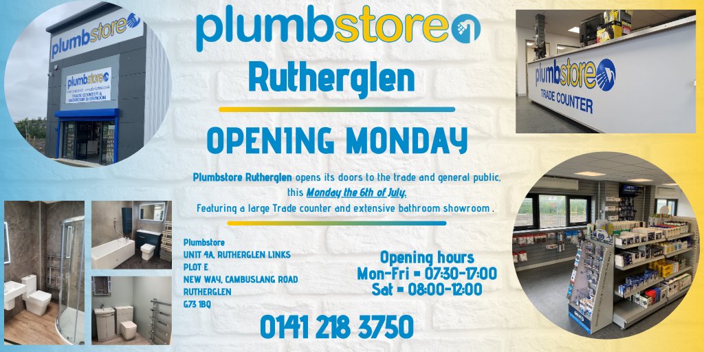 PlumbstorePHS's tweet photo. @PlumbstorePHS opens the doors of their brand-new branch in #Rutherglen #Glasgow this Monday the 6th of July. Hosting a large trade counter plus an extensive #Bathroom #showroom and design office.  
Opening weekdays from 07:30 – 17:00 and Saturdays from 08:00 – 12:00. https://t.co/C9xybScWAa
