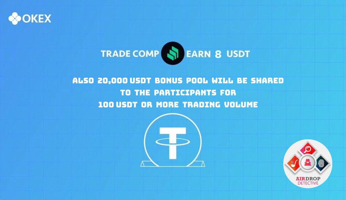 AirdropDet's tweet photo. 🔍 New #Airdrop: OKEx

💲 Reward: 8 USDT + Share from 20,000 USDT Pool

🔴 Register on the OKEx: https://t.co/HZNY0wgR68

🔘 Trade at least 20 USDT worth of COMP.

🔘 For details: https://t.co/D5nnyI7L1m

#Airdrops #OKEx #AirdropDet #OKB #bounty #cryptocurrency #Compound #Bitcoin https://t.co/6r2wkFYXwe