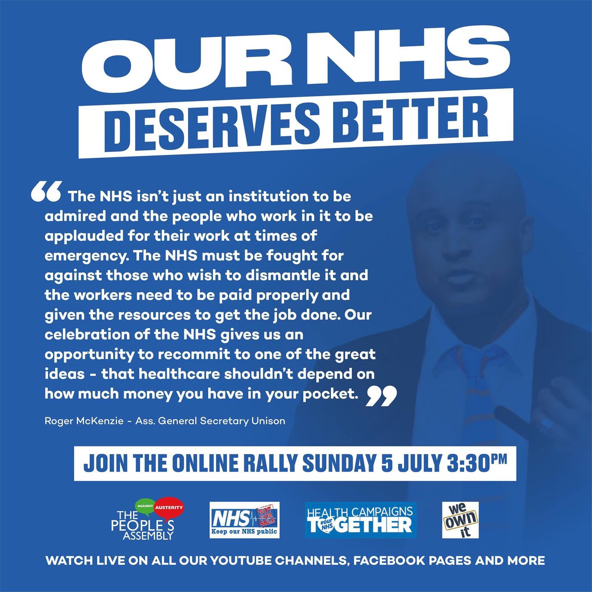 sectstuc's tweet image. The People's Assembly Against Austerity have teamed up with Health Campaigns Together, Keep Our NHS Public and We Own It to pay tribute to Our NHS. This Sunday marks the 72nd NHS Anniversary. Join our Live Online Rally at 3:30pm this Sunday 5 July.