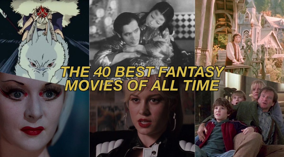 The 40 Best Fantasy Movies of All Time  https://bit.ly/3dUz12G 