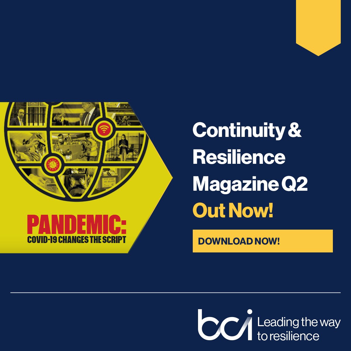 Continuity&amp;Resilience Magazine Q2 is available as a free download for all BCI Members! Not a member and looking to #SubscribeNow ?Follow the link: bit.ly/37FFDR0