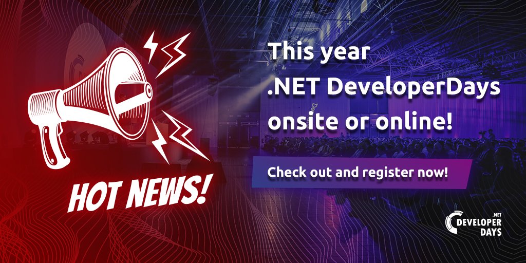 DeveloperDaysPL's tweet image. #netdd #developer #conf #conferenceonline #hotnews #netdd2020 #register