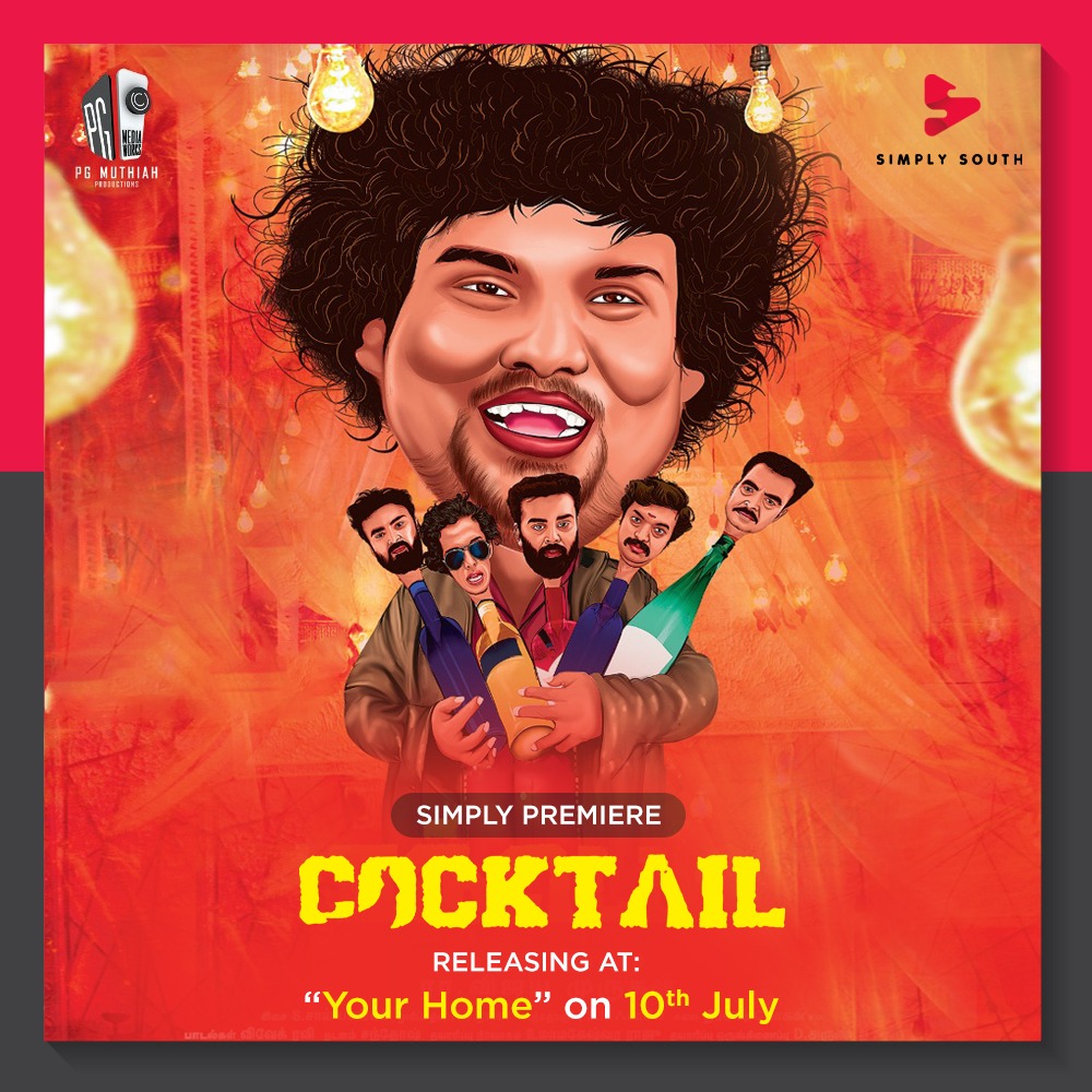 SimplySouthApp's tweet photo. It’s time for a #SimplyPremiere; enjoy your first home premiere on #SimplySouth with #YogiBabu's #Cocktail, releasing on 10th July!
@iYogiBabu @Pgmediaworks @MuthaiahG @tridentartsoffl #IdhuVeraLevelEntertainment #HomePremiere #WorldPremiere #OutsideIndia #SayNoToPiracy https://t.co/050cfBPlHK