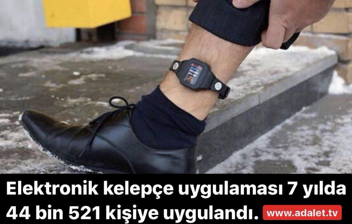 Elektronik kelepçe uygulaması 7 yılda 44 bin 521 kişiye uygulandı.