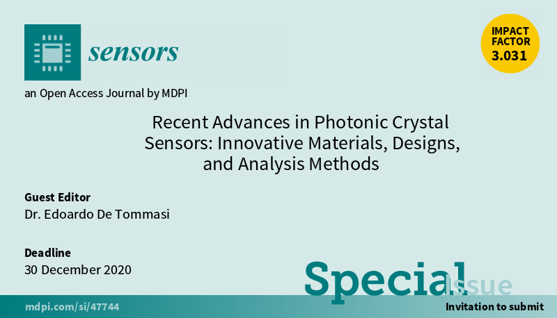 Sensors (MDPI) Special Issue "Recent Advances in Photonic Crystal Sensors: Innovative Materials, Designs, and Analysis Methods" is now open for submission! mdpi.com/journal/sensor… #photoniccrystals #sensors #photonics <a href="/MDPIOpenAccess/">MDPI</a>