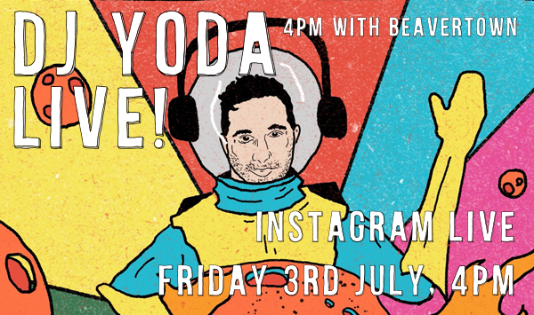 For the final #4pmWithBeavertown, none other than <a href="/DJYodaUK/">DJ Yoda 🎧</a> will be spinning the decks to see you through one last party in your living room before you’re off to the pub for a socially-distanced pint! Join in on our Instagram Live Story this Friday at 4pm