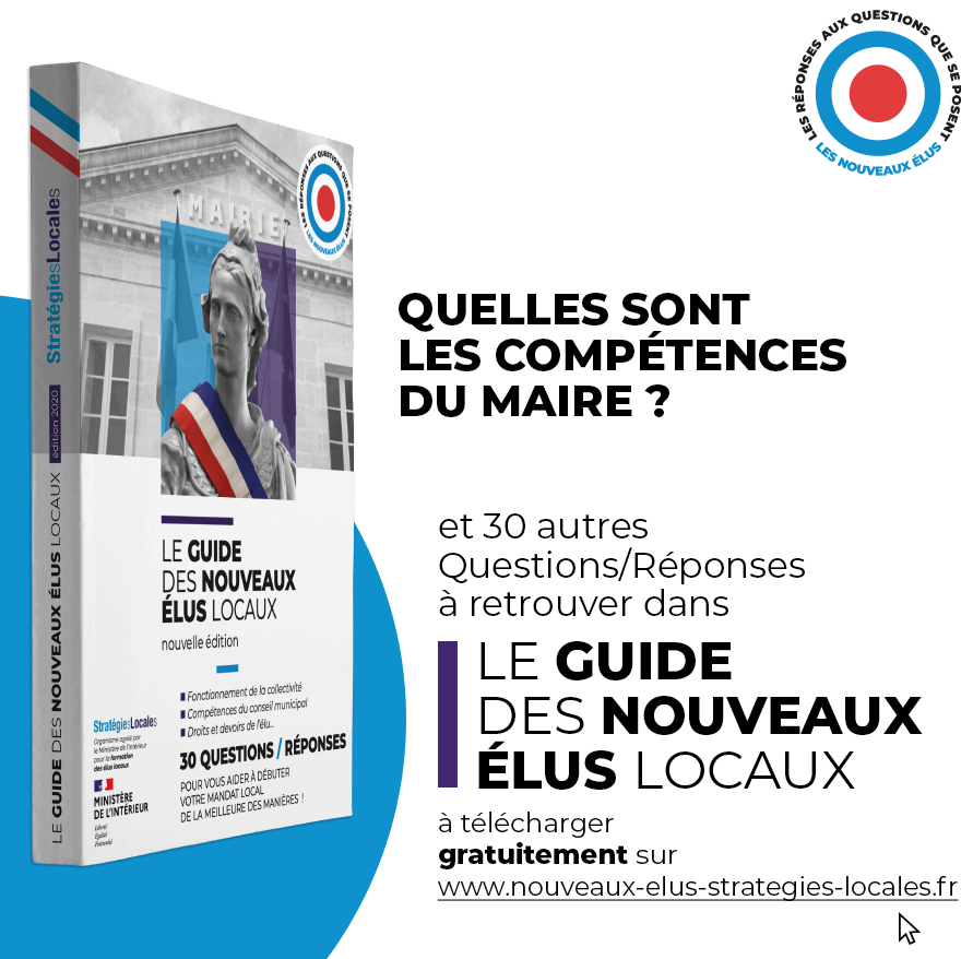 StrategiesLoc's tweet photo. « Quelles sont les compétences du maire ? » 🤔 La réponse à cette question et à une trentaine d’autres questions dans « Le Guide des Nouveaux Élus Locaux » disponible gratuitement ici 👉 https://t.co/ADcGKM332q #mandat20202026 #eluslocaux#mandatlocal #conseillersmunicipaux https://t.co/KSfzQT1VdO