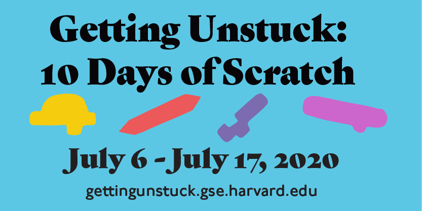 HGSE_CCL's tweet photo. More than 500 people are #GettingUnstuck! Join us for 10 days of creative programming with Scratch: https://t.co/SuWoe6fth5 https://t.co/Nl3RIpPlCJ