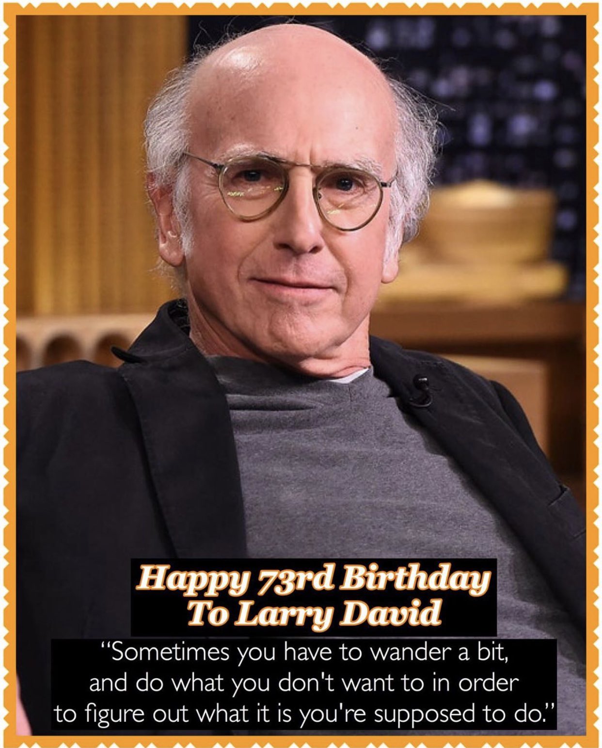 Happy Birthday, Larry David   