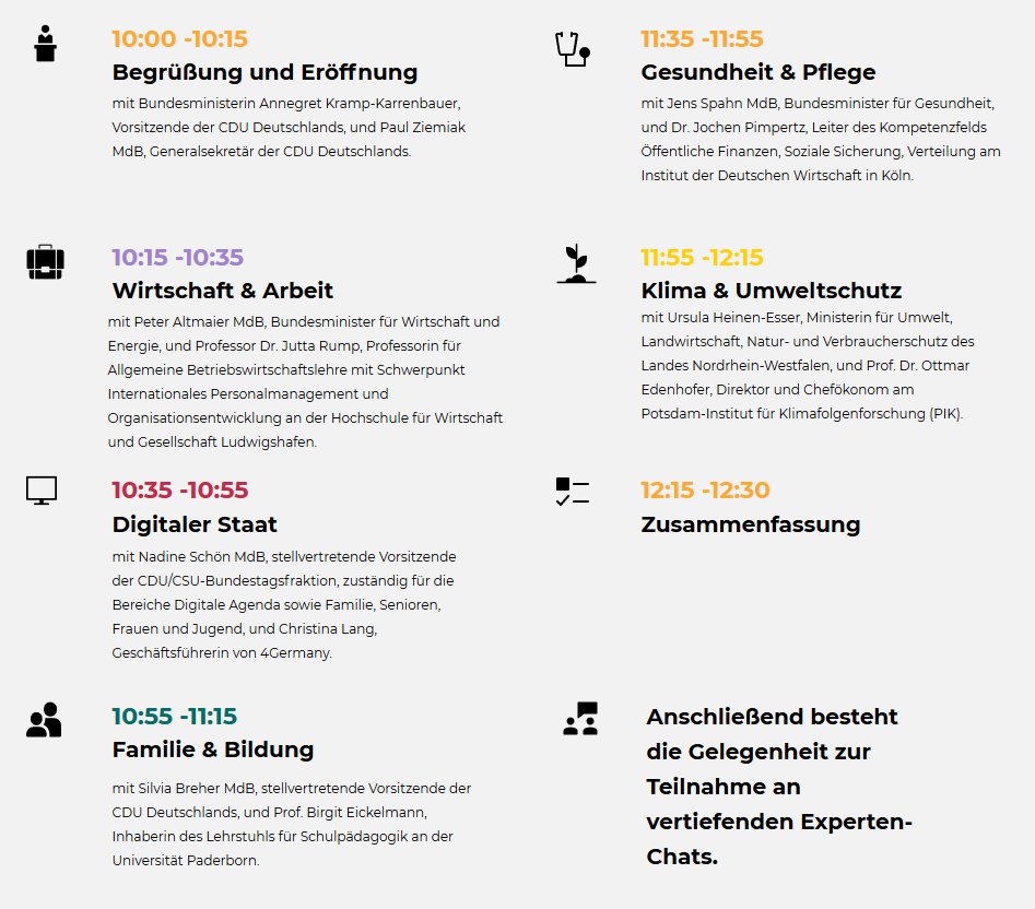 u.a. dabei <a href="/akk/">A. Kramp-Karrenbauer</a> <a href="/PaulZiemiak/">Paul Ziemiak</a> 
👩‍🏭 Wirtschaft &amp; Arbeit <a href="/peteraltmaier/">Peter Altmaier</a> <a href="/ibeludwigshafen/">Jutta Rump</a>
💻 Digitaler Staat @NadineSchoen @ChristinaE_Lang 
👨‍👧‍👦 Familie &amp; Bildung #Breher @prof_birgit 
⚕️ Gesundheit &amp; Pflege <a href="/jensspahn/">Jens Spahn</a> #Pimpertz  
🌳 Klima &amp; Umwelt <a href="/HeinenUlla/">Ursula Heinen-Esser</a> #Edenhofer 
#kickoff2030