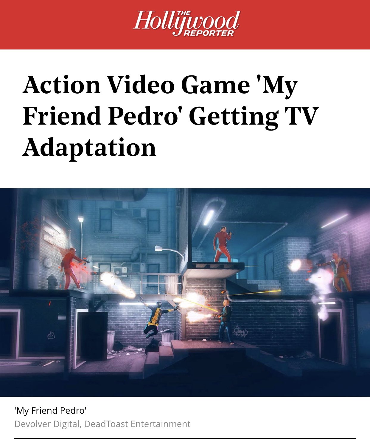 Action Video Game 'My Friend Pedro' Getting TV Adaptation – The