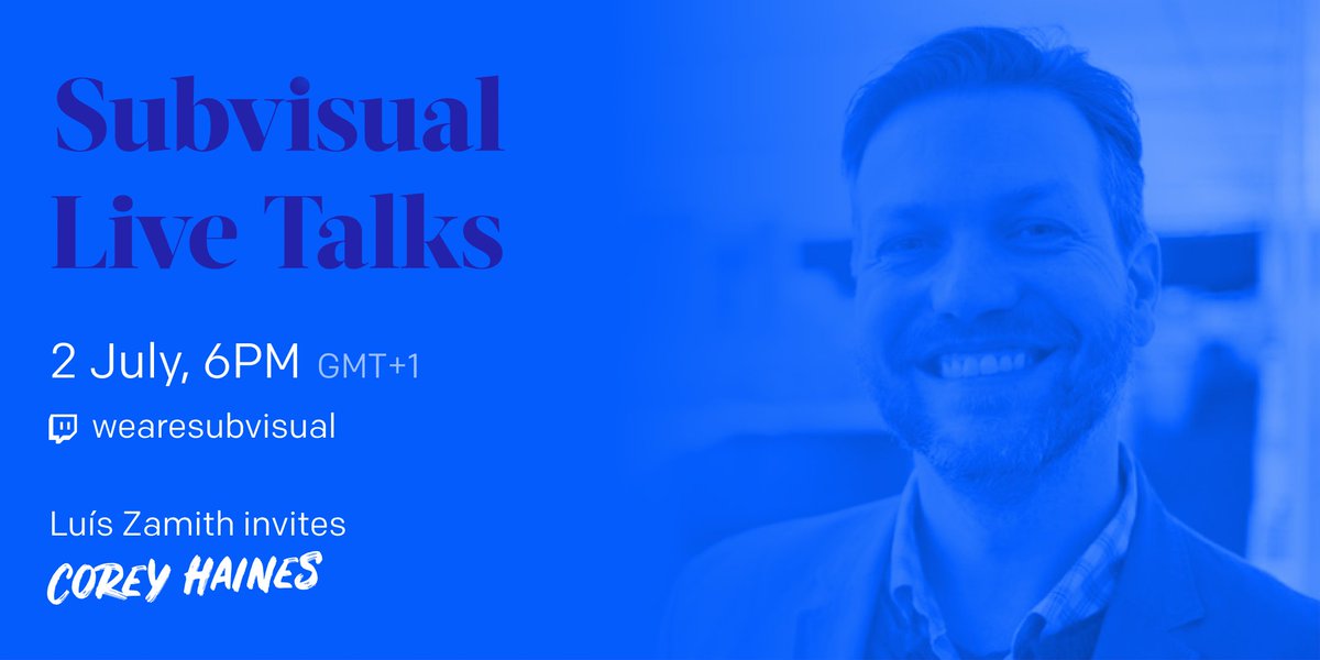 subvisual's tweet photo. Weβll be live with @coreyhaines and @zamith in 10 min!
Get ready for another edition of #SubvisualLiveTalks! π
π https://t.co/eZQ64iuMQ5 https://t.co/9JApgiixCR