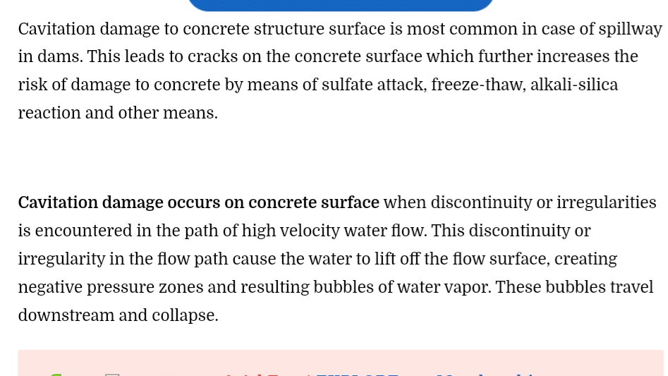 "A standard rule of thumb is that cavitation damage will not occur at flow velocities less than about 40 feet per second at ambient pressures. As flow velocities approach this threshold, it becomes necessary to ensure that there are no offsets or discontinuities on the surfaces"