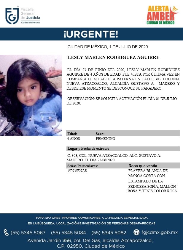 FiscaliaCDMX's tweet photo. Se activa #AlertaAmber para localizar a una menor de cuatro años de edad, de nombre Lesly Marlen Rodríguez Aguirre, fue vista por última vez el día 23 de junio de 2020 en la colonia Nueva Atzacoalco, alcaldía Gustavo A. Madero https://t.co/B8TueGpPgD