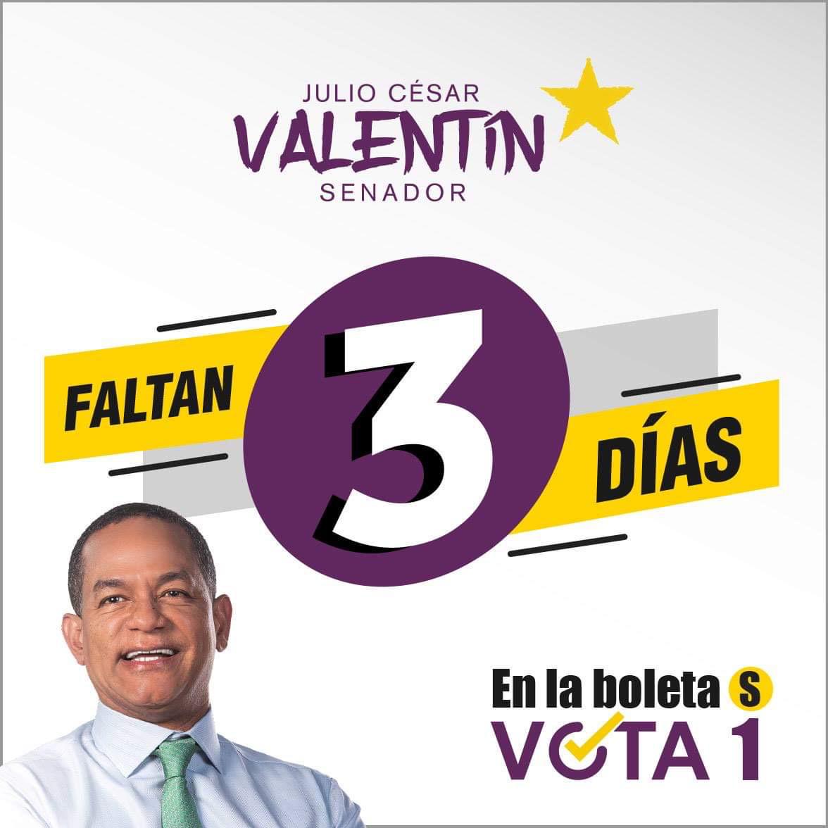 juanisidroinoa's tweet photo. Solo faltan 3 días para votar por Julio César Valentín
En la boleta "S" de senadores, VOTA 1 marcando la cara de Julio César Valentín.
Domingo 5 de julio todos a votar
#cuidemossantiago
#Valentinsenador https://t.co/o8QfiTllGN