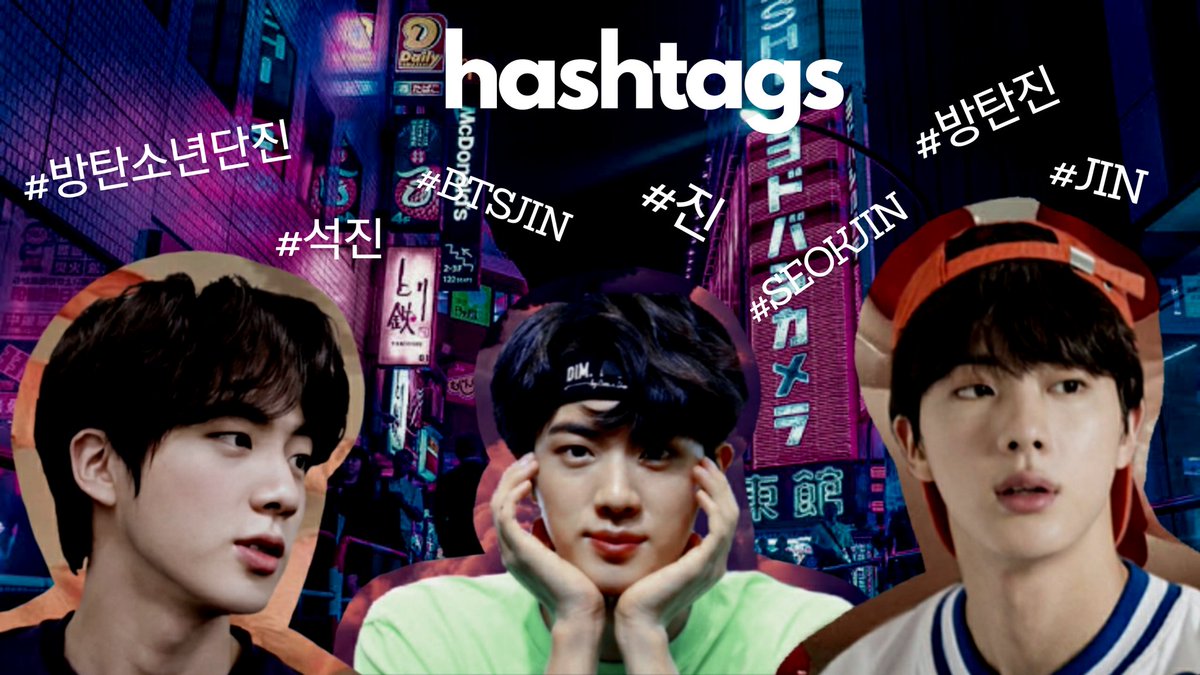 Here are the hashtags: #방탄소년단진  #방탄진  #진  #석진  #JIN  #BTSJIN  #SEOKJIN  #ジン  #金碩珍Don't forget to tag  @BTS_twt!