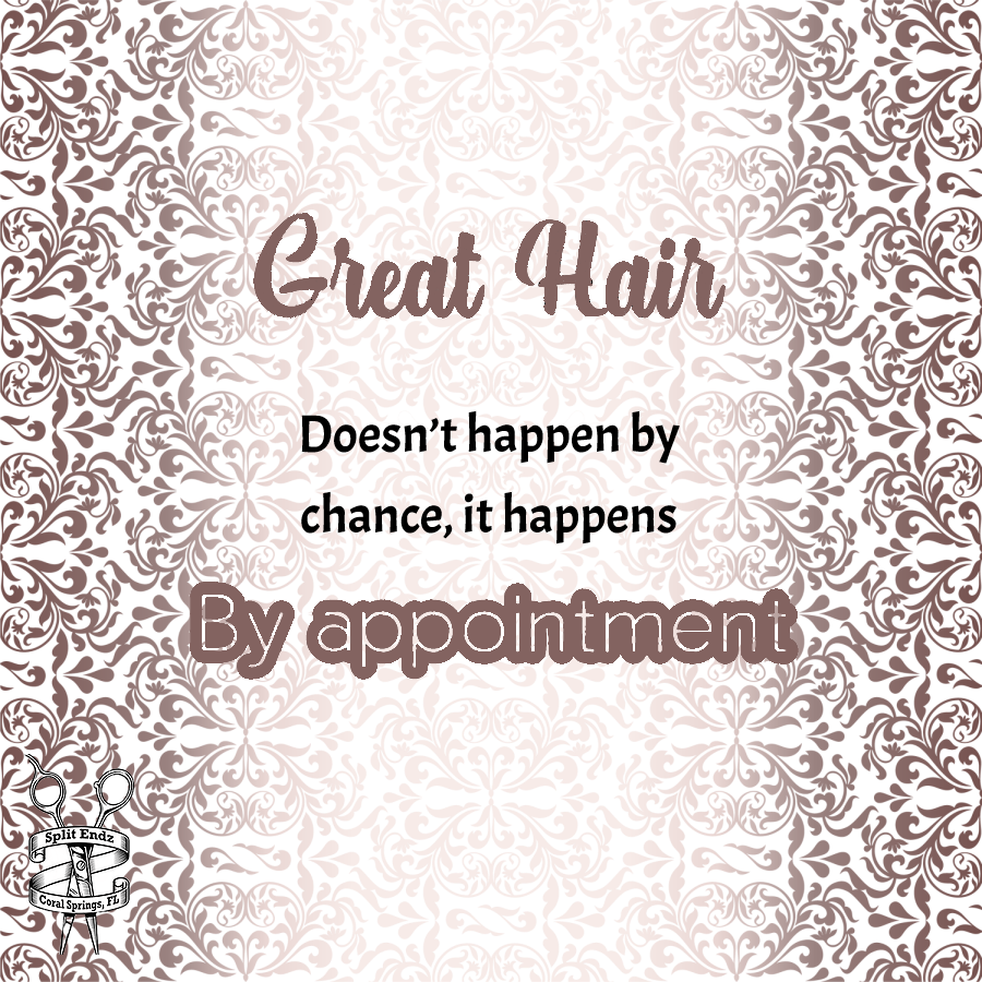 SplitEndz3's tweet image. Have you made your appointment yet? 📞 us at 954-340-4553.