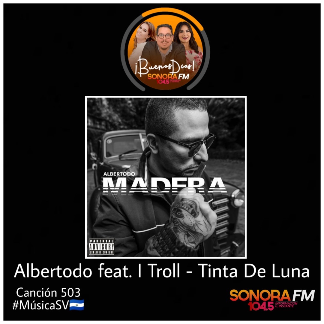 Promusica_sv's tweet photo. 🎶🎵🇸🇻🎧📻 @BuenosDias1045 @SonoraFM_sv con @raquelavolevan1 y @MoisesAnaya72 presentan en su sección #Canción503 a @albertodod9 lanza su disco este 2020 #Madera y nos presenta el tema "Tinta de Luna" https://t.co/2h1HpbOHhJ
#MusicaSV🇸🇻 https://t.co/KjzpjmbEXm
