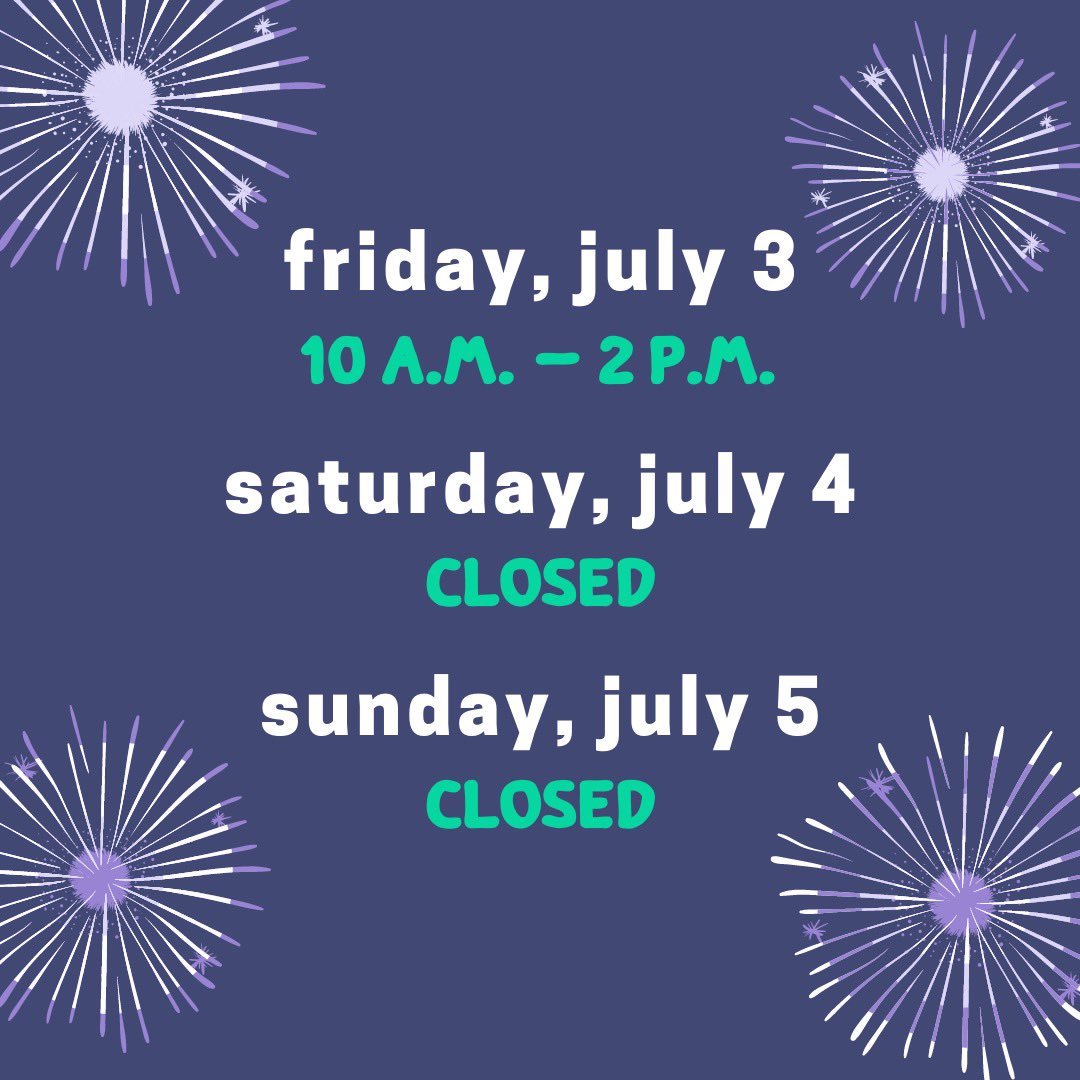 thrivevalpo's tweet photo. please note some changes to our hours for the next few days. stay safe &amp; enjoy the holiday weekend! 🎆 https://t.co/KIej4TS5zc