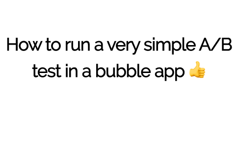 Yesterday I explained how to optimize your  @bubble app for sign ups. Today, I'm going to show you how to run a very simple A/B test in bubble. A thread 1/9
