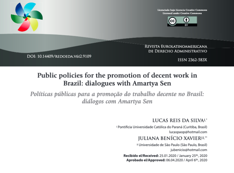 RevistaREDOEDA's tweet photo. 📖Public policies for the promotion of decent work in Brazil: dialogues with Amartya Sen
🎓Lucas Reis da Silva & Juliana Benício Xavier
(PUCPR-USP)
📝https://t.co/QYXTVxBKfM
#REDOEDA #UNL #AdministrativeLaw #Publicpolicies https://t.co/AhDGgq4u8f