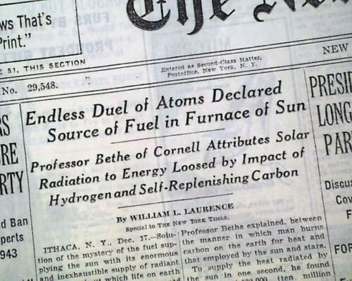 Reporter William Laurence who later covered the Manhattan Project wrote about Bethe's solution of energy production from nuclear fusion in the sun in 1938 for the New York Times. I miss those kinds of headlines.