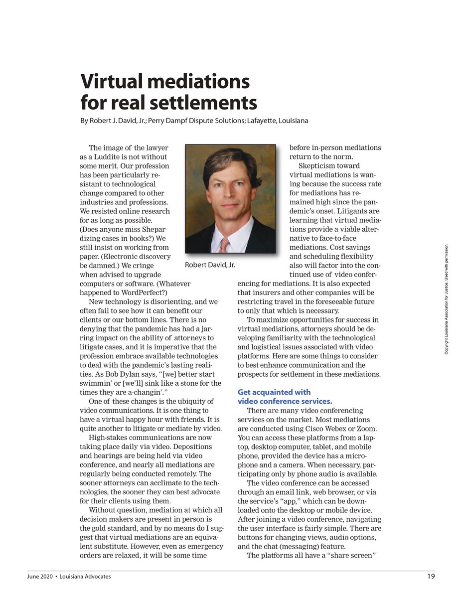 perrydampf's tweet photo. Check out this article, “Virtual mediations for real settlements”, by Robert “Bob” David, Jr., and featured in the June edition of Louisiana Advocates (the LAJ monthly). #perrydampf #mediation #mediator #negotiator #disputeresolution #adr #virtualmediation https://t.co/ic2VODspeC