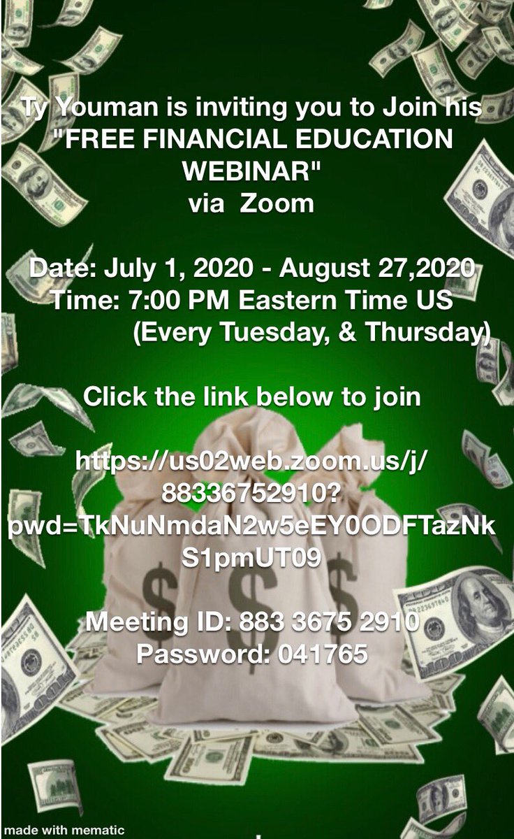 thyselfbtru's tweet image. 2NITE💥
Ty Youman is inviting you to Join his "FREE FINANCIAL EDUCATION WEBINAR" via  Zoom 

Date: July 1, 2020 - Aug. 27,2020
  (Every Tuesday, &amp;amp; Thursday)
Time: 7:00 PM EST-US
     Click the link below to join 
us02web.zoom.us/j/88336752910?…

Meeting ID: 883 3675 2910
Password: 041765