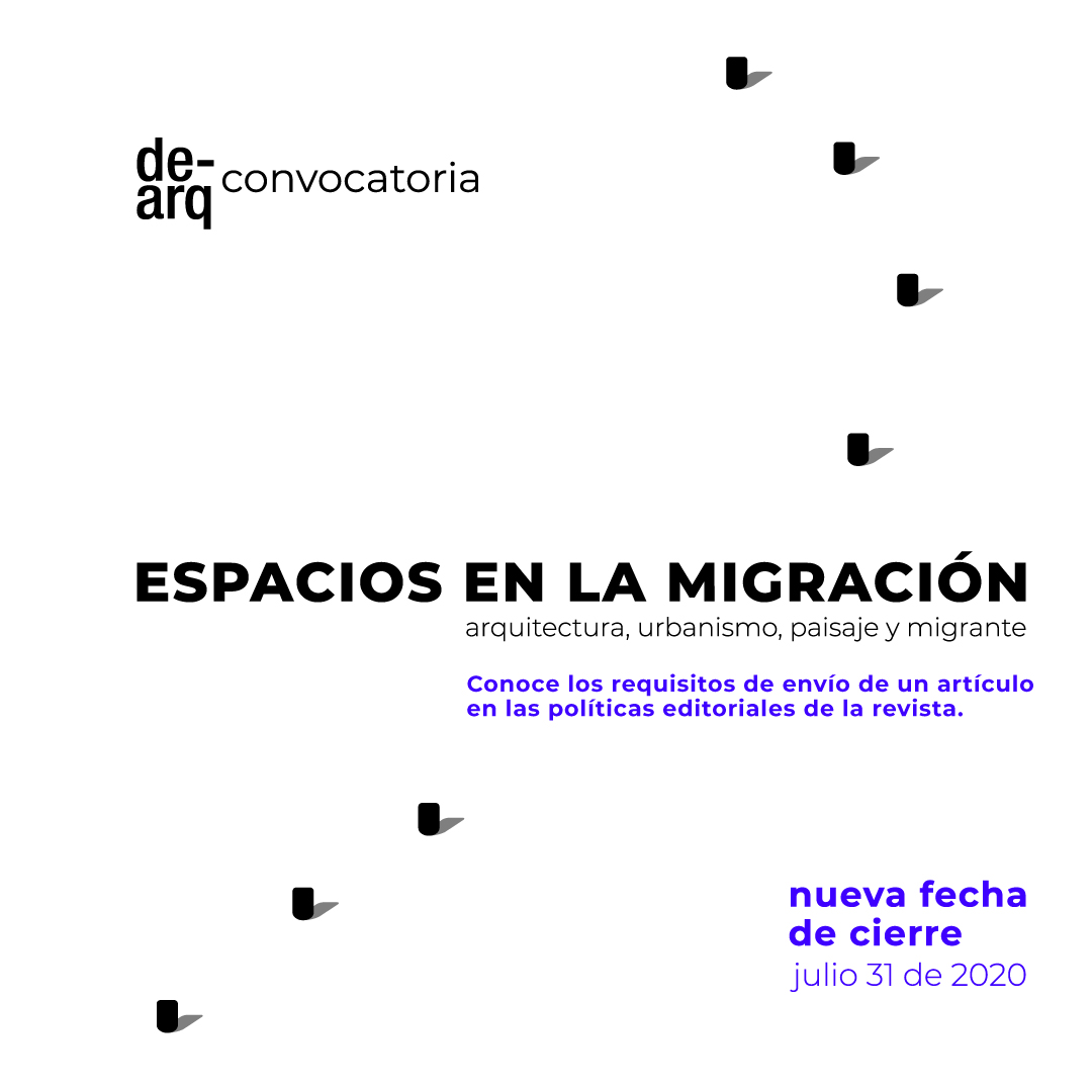 revistadearq's tweet photo. Espacios en la migración! Convocatoria abierta hasta el 31 de julio! Para más información consulta: https://t.co/JTanb2JivA https://t.co/sex85u0lpH