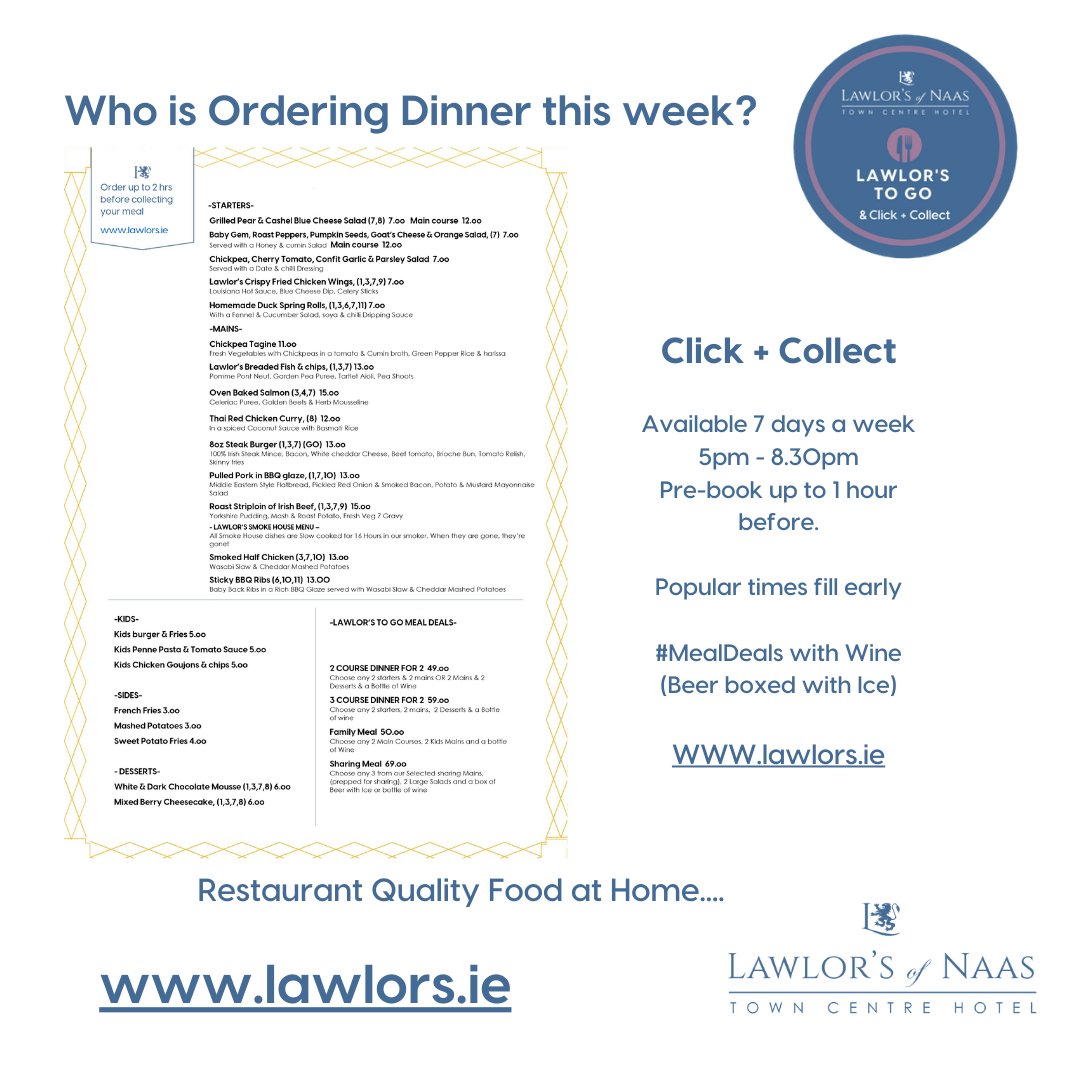 LawlorsNaas's tweet image. Click + Collect is still available for anyone who prefers to dine at home, lawlors.ie/?utm_source=ho…  #supportlocalbuisness #Staysafe for anyone who fancies coming in for lunch or dinner call to book your table 045 90644 or book online lawlors.ie