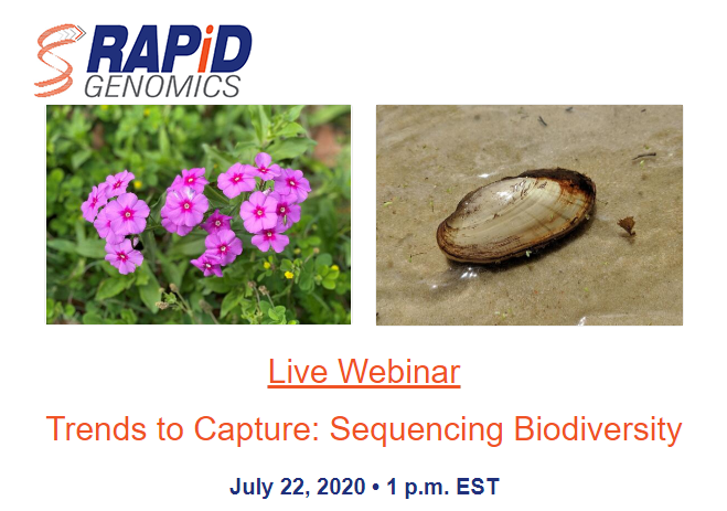Rapid_Genomics's tweet photo. Register for our webinar July 22 @ 1pm and learn how our Capture-Seq platform has enabled unique biodiversity research! Speakers include: John Pfeiffer @mud_Iark and Pam Soltis @soltislab 
Register: https://t.co/ZIQJ4Wb8NS
Please Retweet! https://t.co/ESxw7DYoMD