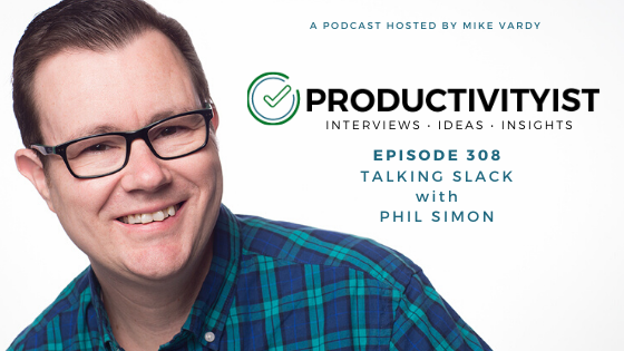 mikevardy's tweet image. Want to get more out of @SlackHQ? Then you&apos;ll want to give this episode of The @Productivityist Podcast a go. Why? Because I talk with @philsimon about his book Slack for Dummies. buff.ly/2XOawQ4 #podcast #slack #slackconnect