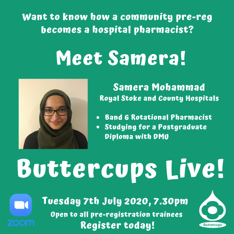 ButtercupsTP's tweet photo. Chat to @SameraMPharm on 7th July @ 7.30pm on ButtercupsLive! zoom session where Samera will share her experience to help all pharmacists joining the #provisionalregister! Spread the word & tell all #preregs you know- it's not one to miss!
Register here: https://t.co/uEbjnodZqE https://t.co/FElx0TqfwO