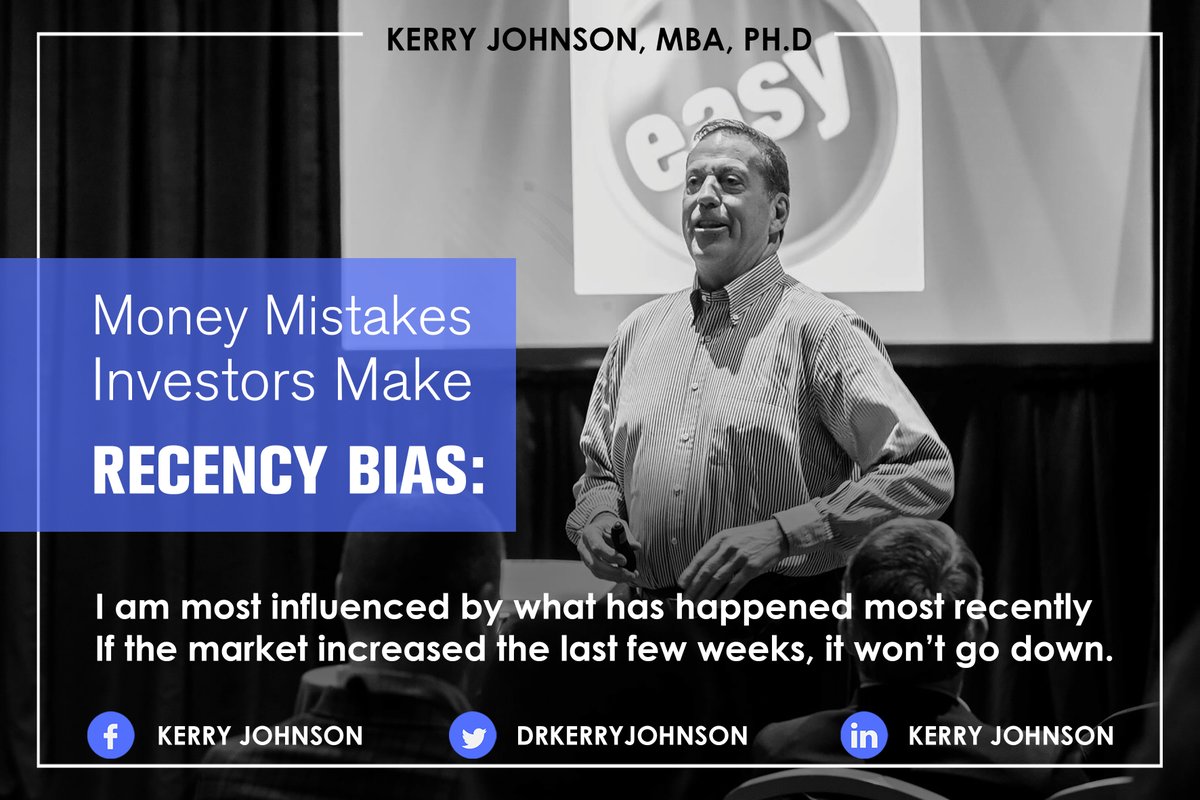 DrKerryJohnson's tweet image. "Money Mistakes Investors Make
Recency : I am most influenced by what has happened most recently"

For more visit: kerryjohnson.com

#moneymistakes #investorsmake #recency #bias #businesscoatch #publicspeaker