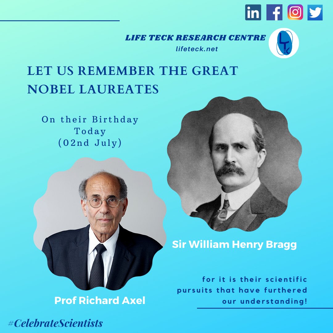 ltrcofficial's tweet photo. Sir #William_Henry_Bragg, with Lawrence gave the X-ray crystallography technique and opened up a new branch of science that is still thriving today! #Prof_Richard_Axel was awarded the Nobel prize for his work on olfactory system with Linda Buck. #CelebrateScientists #lifeteck https://t.co/n4ZoOwqstE
