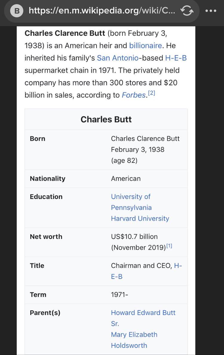 19/ CHARLES BUTT (or Chuck Butt as I shall call him)*HARVARD*Heir of HEB Supermarket Chain in TexasFather was appointed to JFK’s “Committee on Equal Employment Opportunity”Texas + JFK = HmmSister was ambassador to AustraliaDonates to Republicans-McCain & Kasich