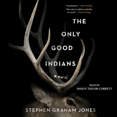 The Only Good Indians by Stephen Graham Jones ( @SGJ72) http://libro.fm/audiobooks/9781797105550-the-only-good-indians
