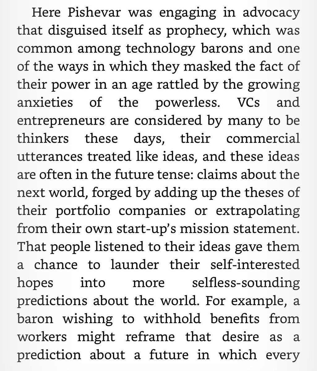 In  @winnerstakeall, I try to dissect the central move of VC Thought Leadership: prophecy as advocacy.VCs TEDsplain big thoughts about the future, disguising their lobbying for a particular kind of future that would benefit them with the language of prediction.