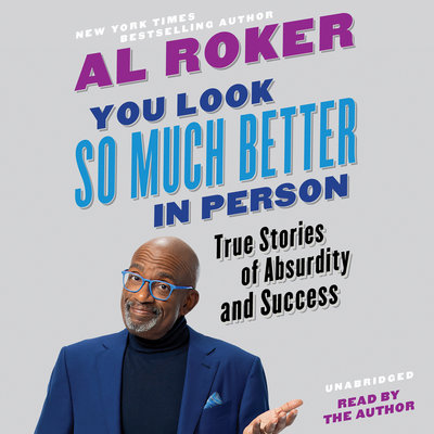 You Look So Much Better in Person: True Stories of Absurdity and Success by  @alroker  http://libro.fm/audiobooks/9781549151934-you-look-so-much-better-in-person