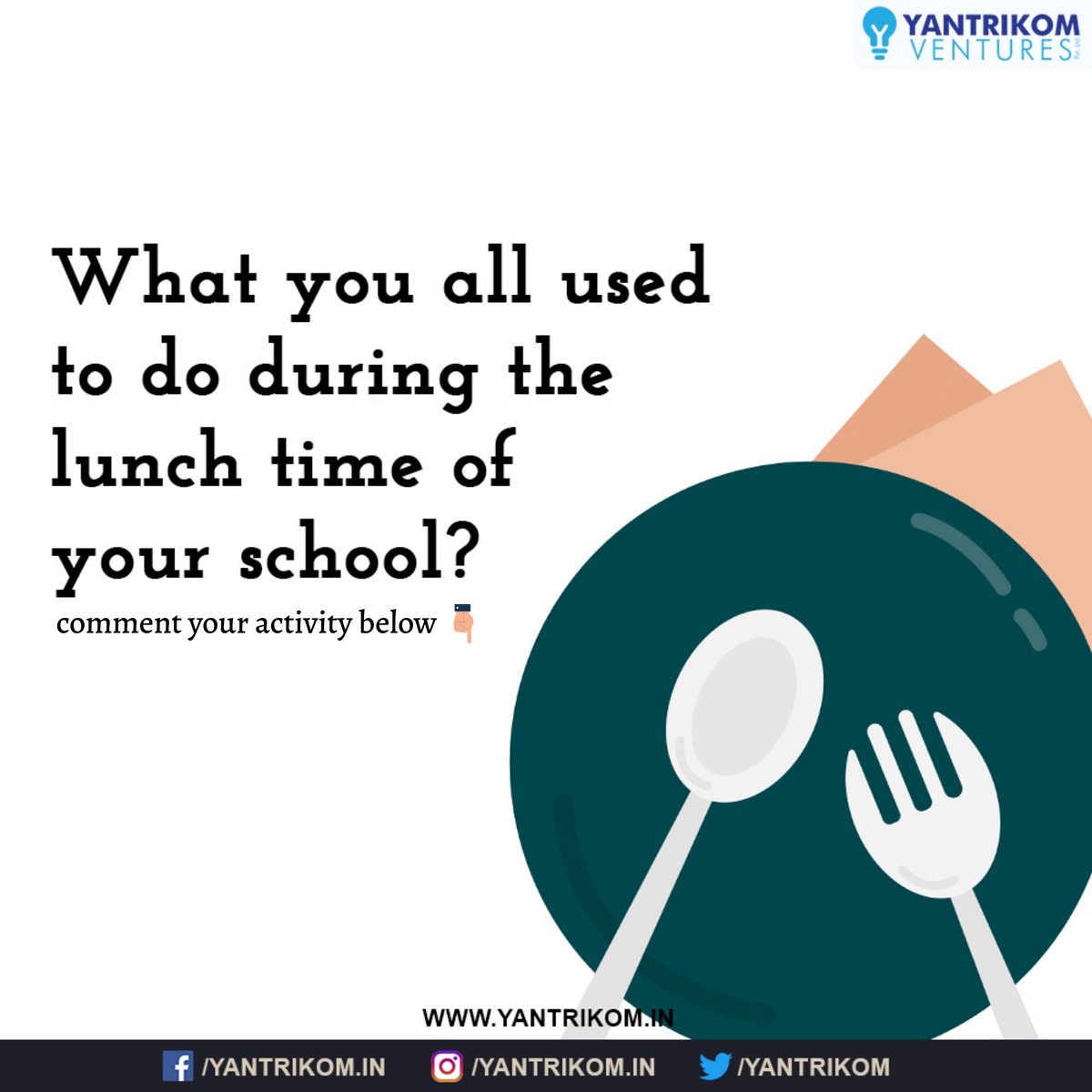 yantrikom's tweet photo. Want to feel nostalgic? Well then think about the best part of your school and tell us about your lunch time activities rather than eating lunch!
#learn_implement_excel #school #schoollife #lunch #recess #learning #goals #skills #learning #india #indian #careerwith_yvpl #YVPL https://t.co/aQS07Q2ial