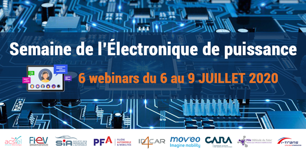 la_FIEV's tweet photo. Les filières #Automobile & #Electronique s'associent pour une initiative forte pour un leadership français sur l’électronique de puissance.Participez à la « semaine » de l’électronique de puissance, 6 au 9 juillet 2020!
Programme👉: https://t.co/UNkZmatXiZ #FIEV #SIA #PFA #ACSIEL https://t.co/DHaAooAJvL