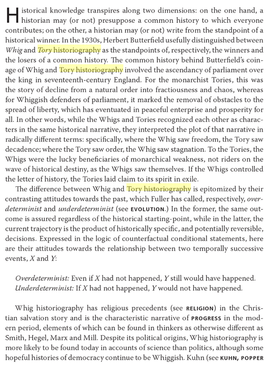 For Butterfield, Whig historiography is necessarily the point of view adopted by the 'victors' of a period of history, while Tory historiography (often oversimplied as 'we are the lesser sons of greater sires') is the 'loser' narrative.