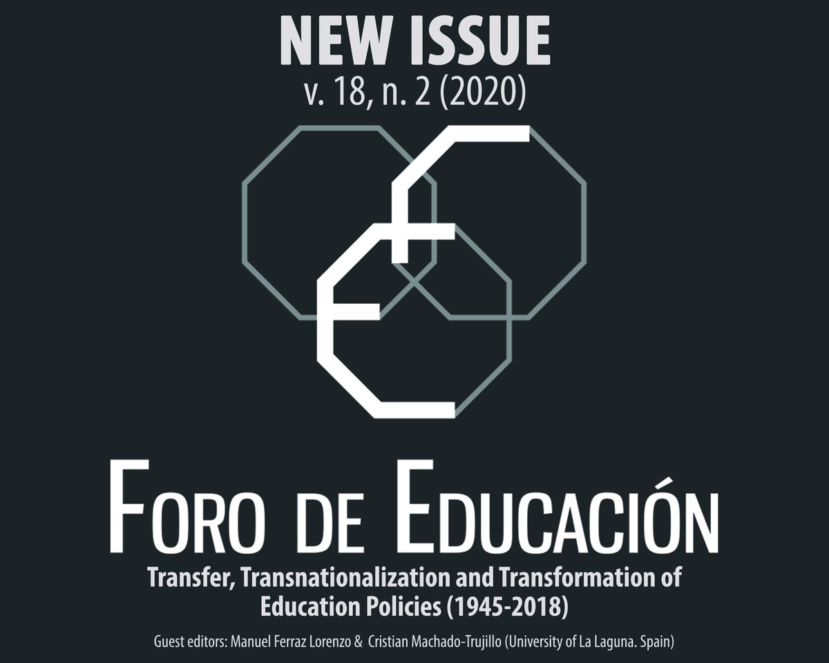 FahrenHouse's tweet photo. New Issue - Foro de Educación (v. 18, n. 2, 2020) Transfer, Transnationalization and Transformation of Education Policies (1945-2018) https://t.co/siGA94bC3m https://t.co/oiKkygCslQ