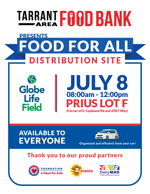 TAFoodBank's tweet photo. Due to the success of Tuesday's mobile distribution event at @GlobeLifeField, home of the @Rangers we will be returning to Prius Lot F next Wednesday, July 8! If you or your family are in need of food assistance, we would love to serve you through this event! https://t.co/zi252XryUh