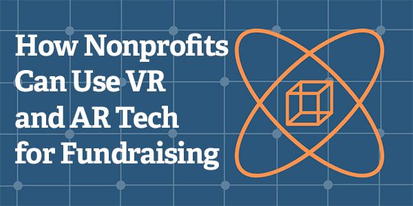 How Organizations Can Use VR and AR Tech for #Fundraising via @KaylaEMatthews cc <a href="/nonprofitorgs/">Nonprofit Tech for Good</a> buff.ly/2ZPh8eO