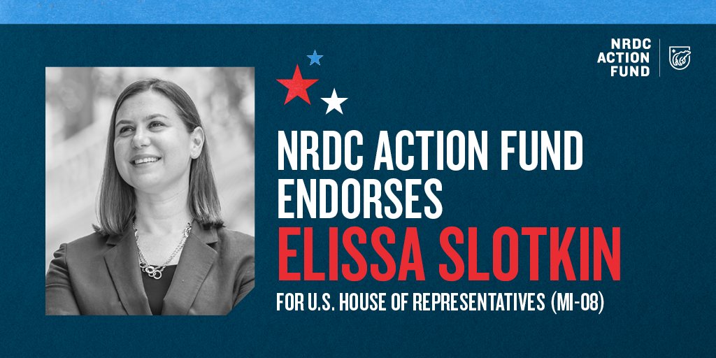NRDC_Action's tweet photo. .@ElissaSlotkin worked on the Pentagon’s first study on climate and national security. She understands the climate crisis. She’s also fighting to ensure that every Michigander, not just the wealthy, have safe drinking water. We’re proud to endorse @ElissaSlotkin for #MI108. https://t.co/LCHu03p2Jp