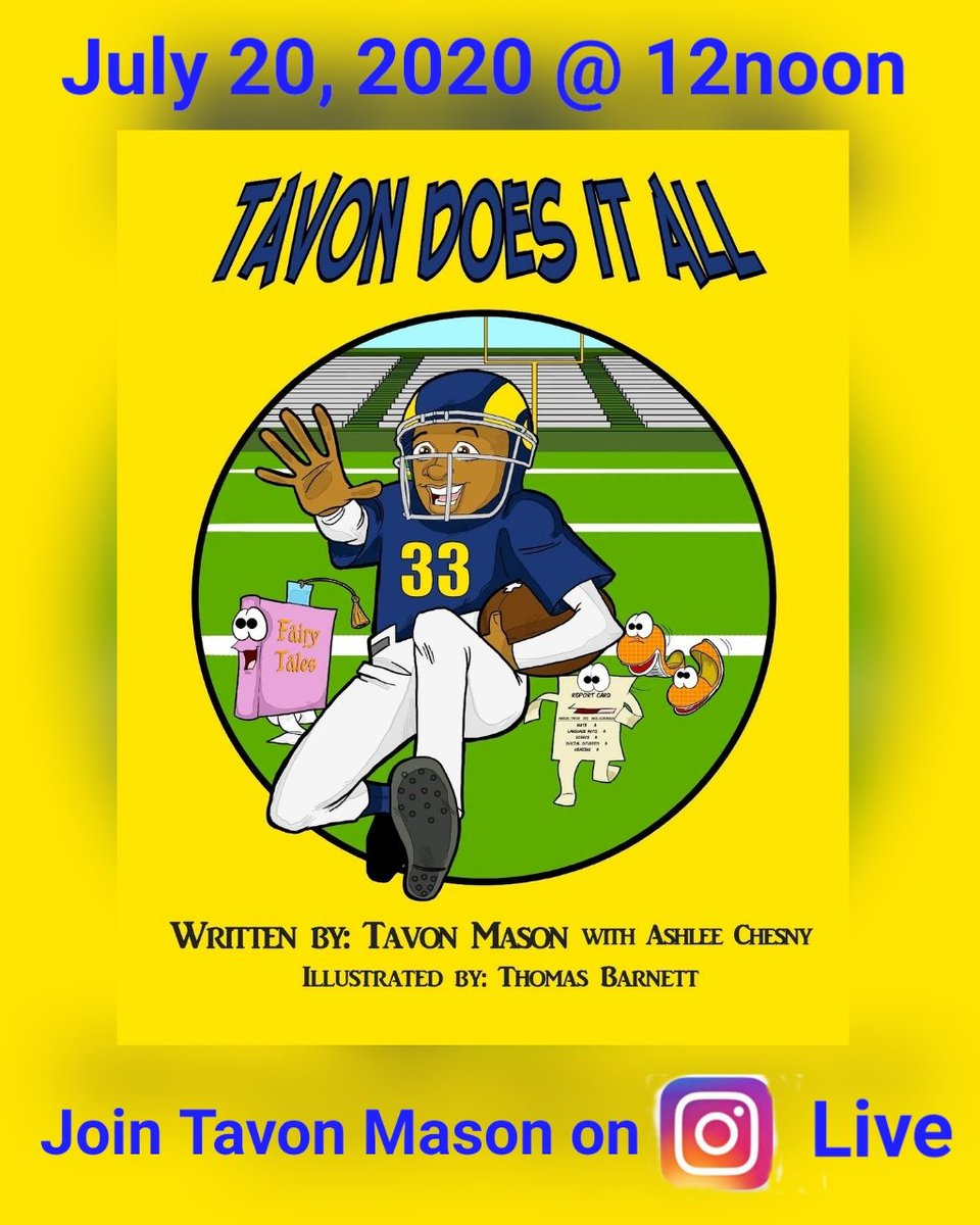 tmason18's tweet photo. Since I can not bring my @TMLTKF #readingtour back this summer I will be hosting a #livereading on my Tavon Mason Loves The Kids @instagram page on July 20th at 12noon. Following my page and join me with your kiddies for a live reading of my #childrensbook #tavondoesitall https://t.co/c5mSTi95eU