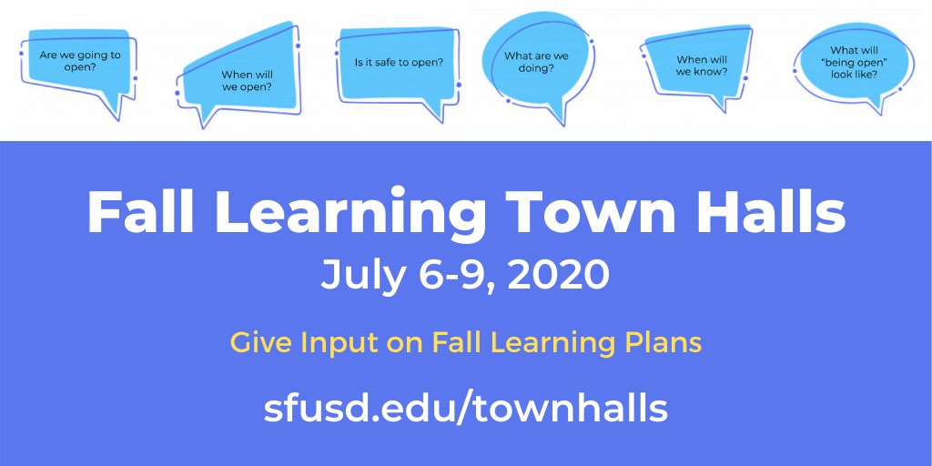 Join SFUSD for an online Town Hall July 6-9! Share your input on Fall Learning and learn more about the planning process, health guidance and scenarios under consideration. Access the full Town Hall schedule at sfusd.edu/townhalls
#WeAreSFUSD