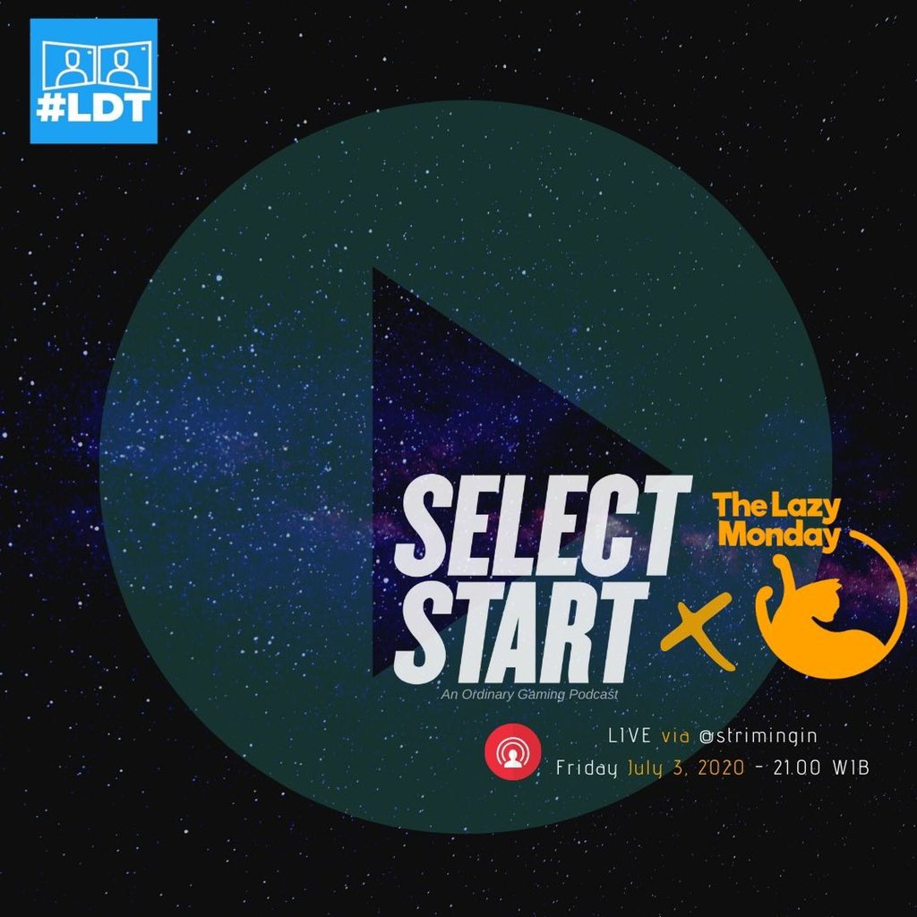 prdptngrhnt's tweet photo. Malem ini #selectstartlive bakal ngomongin mitos-mitos seputaran reviewer gim dan media gim hari gini sama @rivaldosantosa alias PapaTiri @TheLazyMonday Jam 21.00 WIB di #ldt @strimingin 

Gas di https://t.co/sx4wlf5zUr 🚀 https://t.co/dYi211DRqM