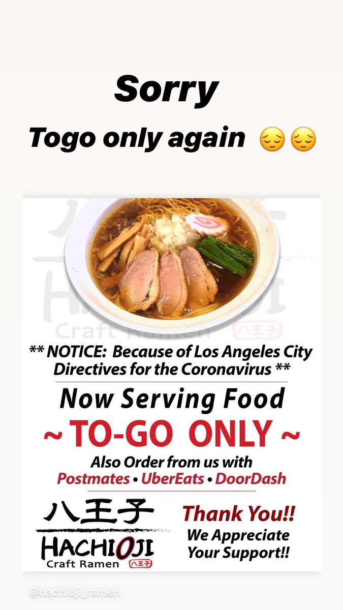 HACHIOJIRamenLA's tweet photo. We open just for takeout only until further notice 😔
7days open
Call us for ☎️order or any question
213-265-7799
#togoonly #togo #takeout #lockdown #restaurant #ramen #noodle #japanese #littletokyo #ca #la #dtla https://t.co/sUC2g3Ioc7